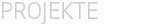 Projekte